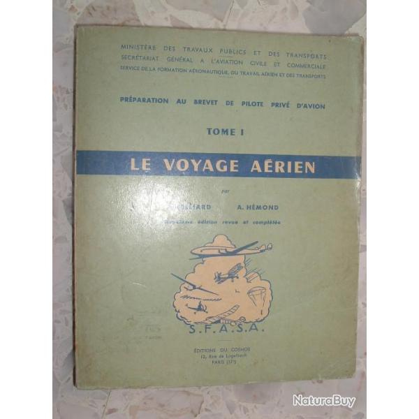 LE VOYAGE AERIEN 1959 BELLIARD HEMOND cosmos : PREPARATION BREVET PILOTE AVION AVIATION AERONAUTIQUE
