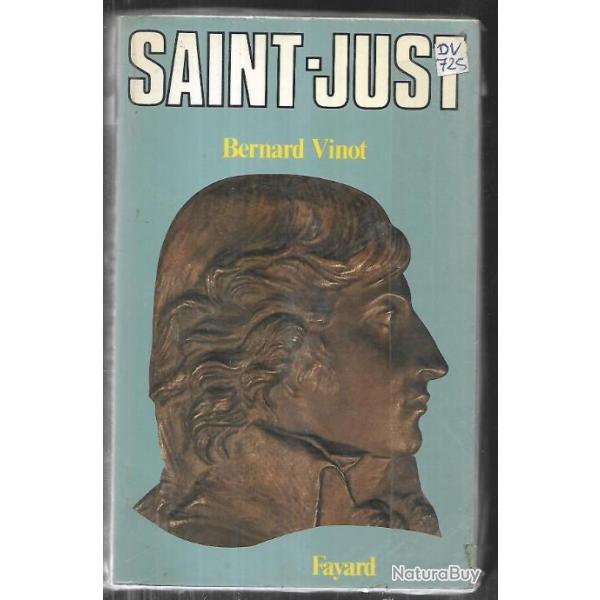 saint-just de bernard vinot , ancien r�gime r�volution fran�aise