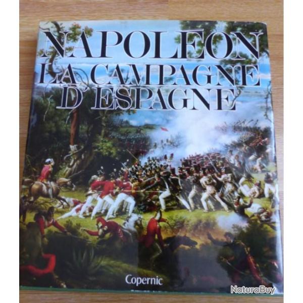 NAPOLEON ET LA CAMPAGNE D'ESPAGNE (1807-1814)