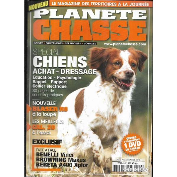 plante chasse n2, spcial chiens achat dressage , blaser r8 , cal20  l'essai , benelli vinci ,