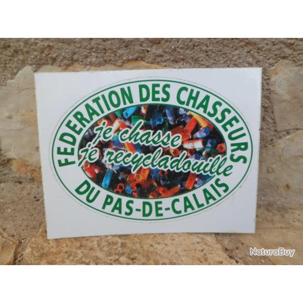 Magnifique autocollant Fdration  des chasseurs du Pas de Calais "Recycladouille"