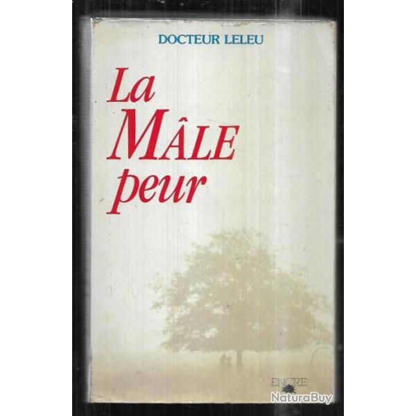 la male peur du docteur leleu