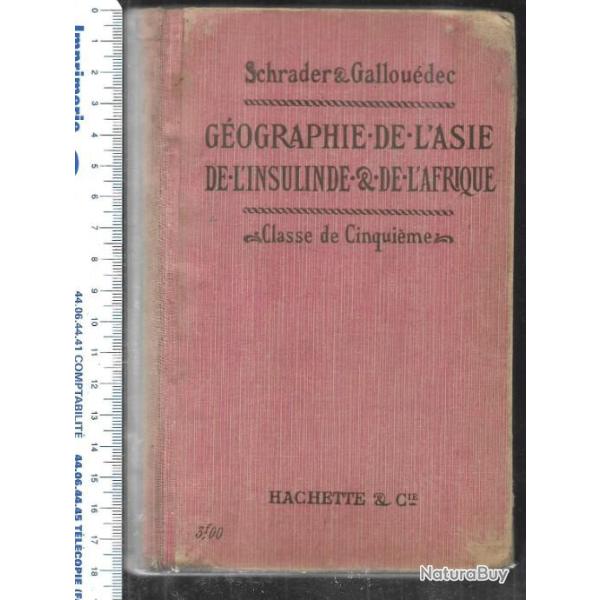 gographie de l'asie de l'insulinde et de l'afrique de schrader & galloudec scolaire ancien