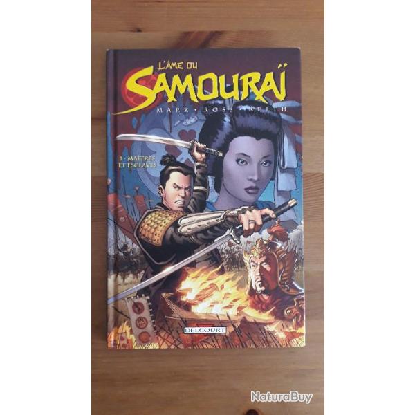 BD livre L Ame du Samoura Marz Ross Keith Delcourt neuf