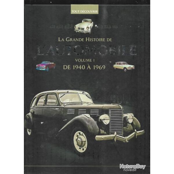 la grande histoire de l'automobile volume 1 de 1940 � 1969