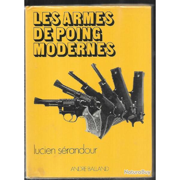 les armes de poing modernes de lucien s�randour