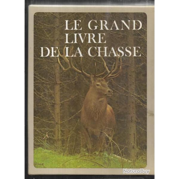 LE  GRAND LIVRE  DE LA CHASSE  complet en 2 volumes sous fort coffret illustr�  Arnaud de MONBRISON