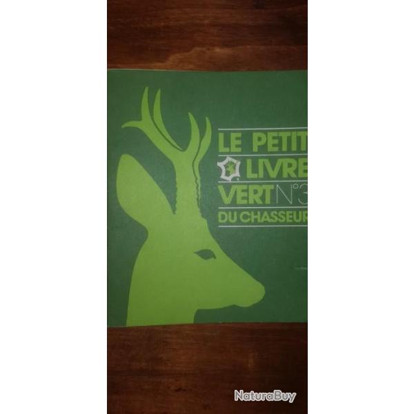petit livre vert du chasseur n�3