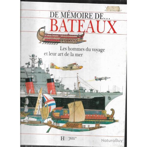 de m�moire de...bateaux , les hommes du voyage et leur art de la mer richard humble