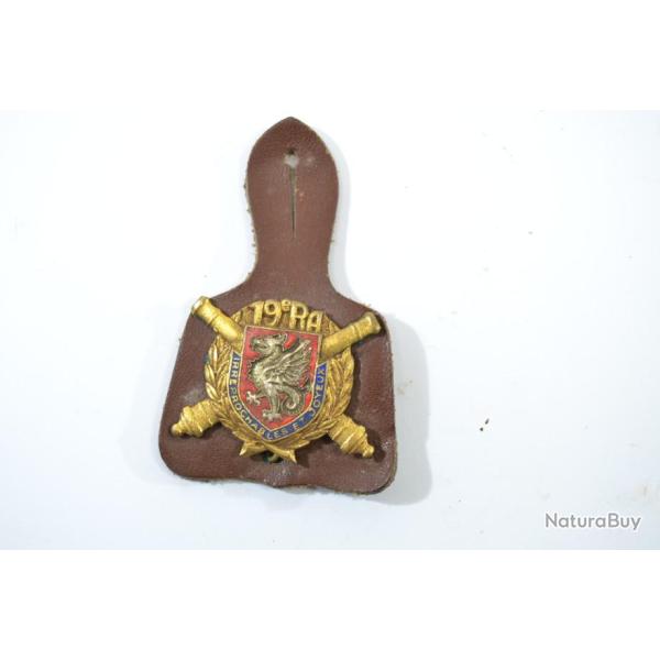 Insigne 19e R.A. R�giment d'artillerie drag0 H323 �mail, dos guilloch� dor�, 1 pastille sans marque