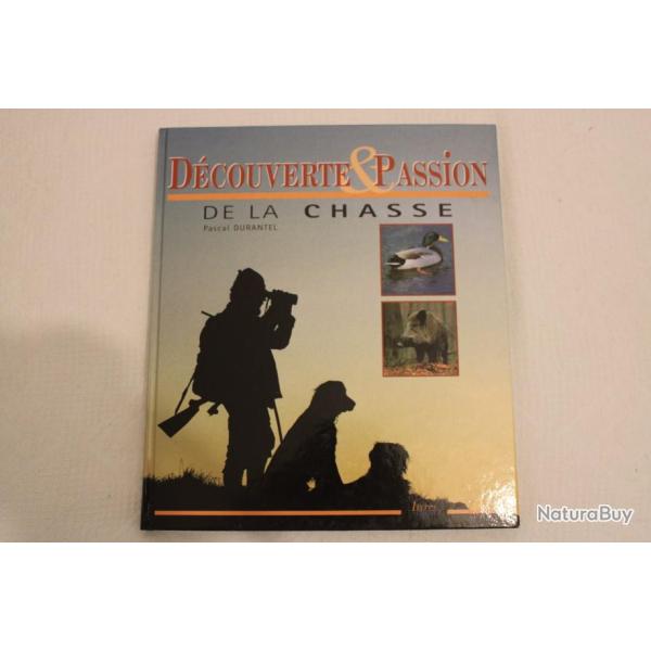 D�couverte et passion de la chasse