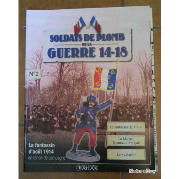 Fascicule n�02 - Soldats de plomb de la guerre 14-18