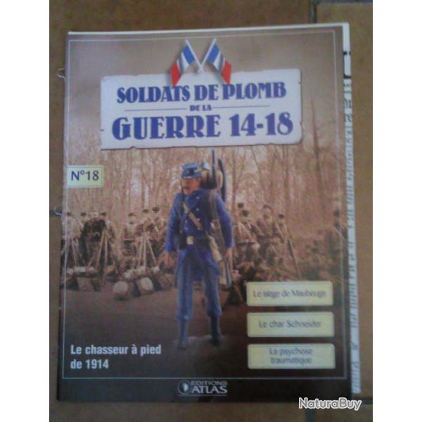 Fascicule n�18 - Soldats de plomb de la guerre 14-18