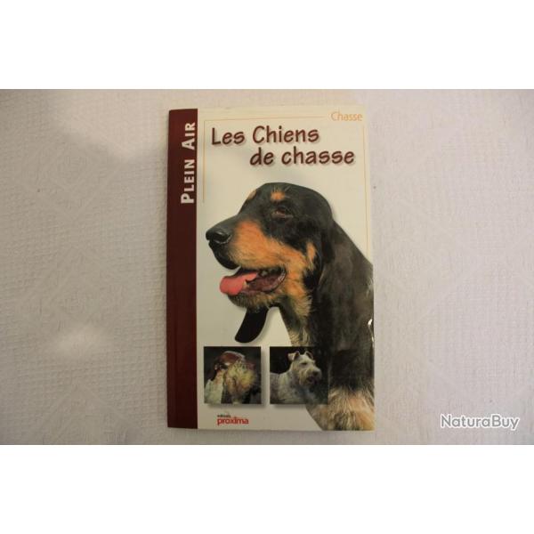 Les chiens de chasse, proxima