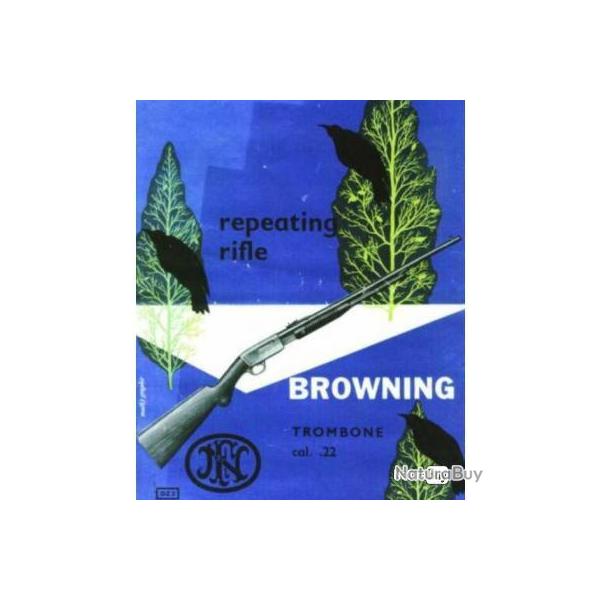 NOTICE MODE D'EMPLOIE CARABINE BROWNING TROMBONE