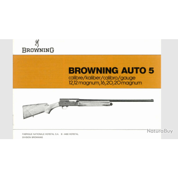 NOTICE MODE D'EMPLOIE FUSIL AUTO 5 BROWNING TOUS CALIBRES