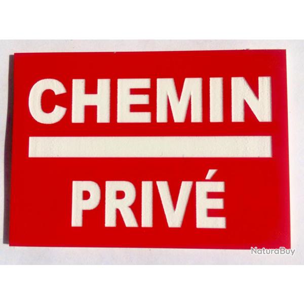 Panneau "CHEMIN PRIV� SENS INTERDIT" format 200 x 300 mm fond ROUGE