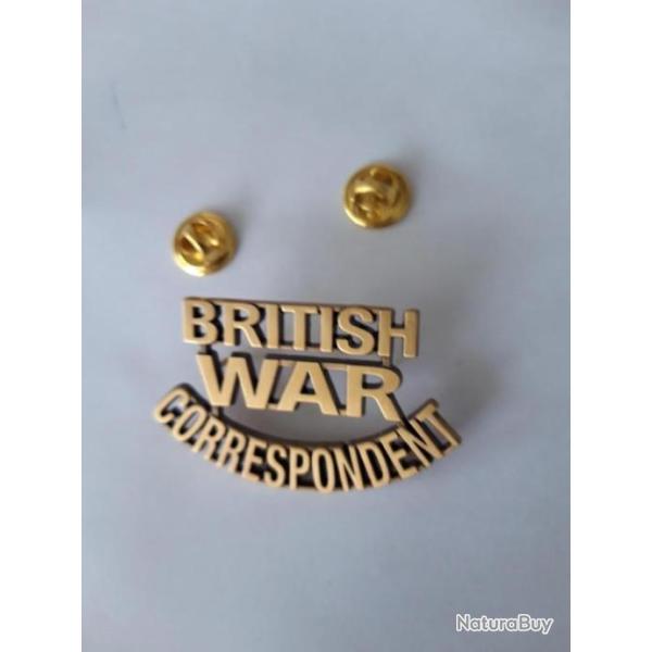 INSIGNE METAL  BRITISH WAR WAR CORRESPONDENT.