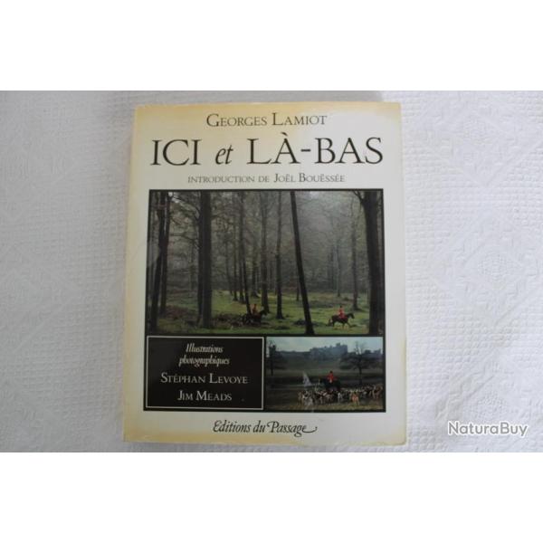 Ici et l-bas, Georges Lamiot