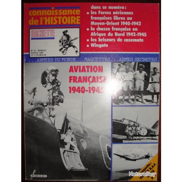 connaissance de l'histoire n�53 aviation fran�aise 40-45