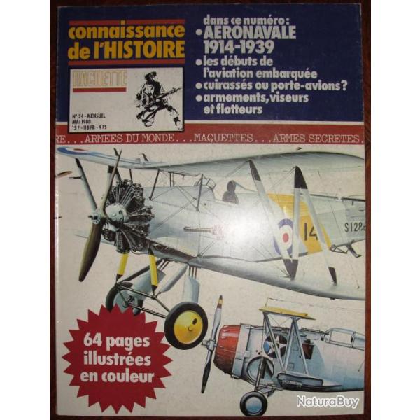 connaissance de l'histoire n� 24 a�ronavale 1914-39