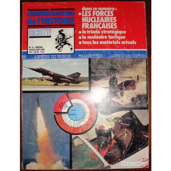 connaissance de l'histoire n� 26 les forces nucl�aires fran�aise