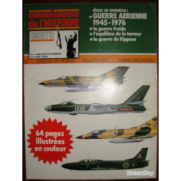 connaissance de l'histoire n� 4 guerre a�rienne 1945-76