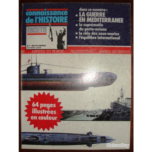 connaissance de l'histoire n� 3 la guerre  en m�diterrann�e