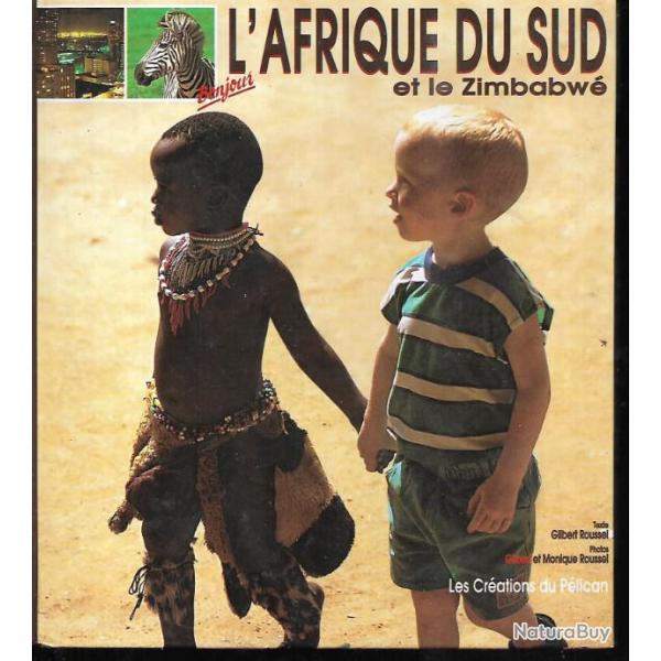 bonjour l'afrique du sud et le zimbaw�  de gilbert roussel