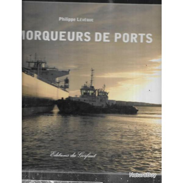 remorqueurs de ports de philippe lveque