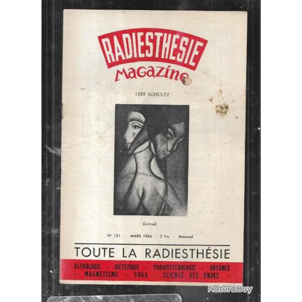 radiesth�sie  magazine n�131 mars 1966 , voyance , magn�tisme , parapsychologie