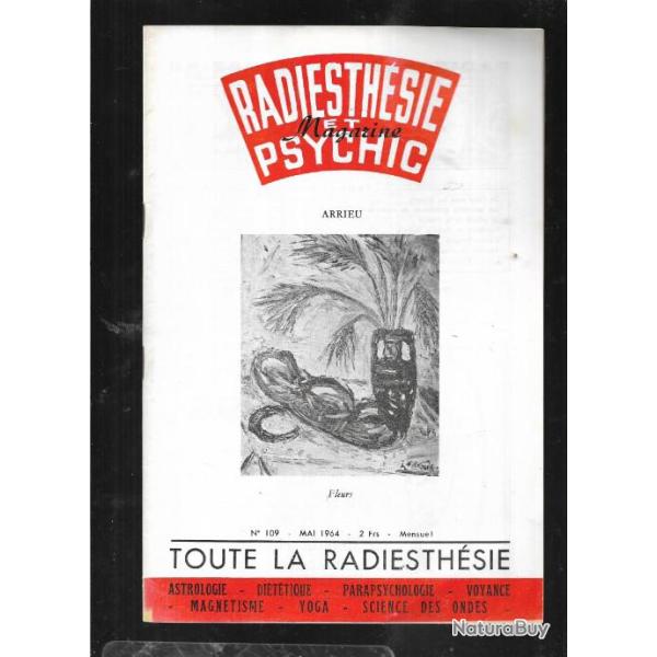 radiesth�sie et psychic magazine n�109 mai 1964 , magn�tisme, science des ondes, para
