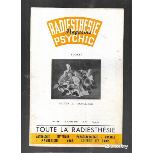 radiesth�sie et psychic magazine n�126 octobre 1965 , magn�tisme, science des ondes, para