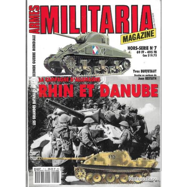 Militaria Magazine Hors s�rie 7 la campagne de germaniee rhin et danube  �puis� �diteur.