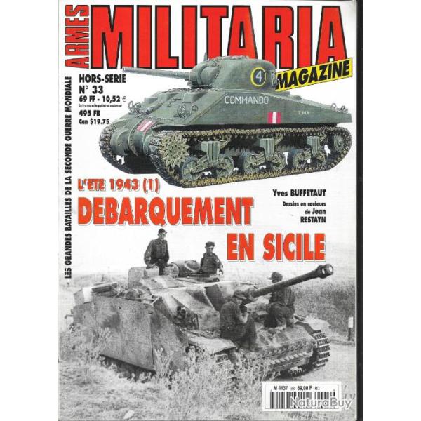 Militaria Magazine Hors s�rie 33 l'�t� 1943 1 d�barquement en sicile , �puis� �diteur