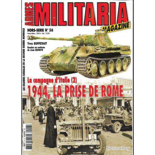 Militaria Magazine Hors s�rie 56 1944 la prise de rome , la campagne d'italie 2