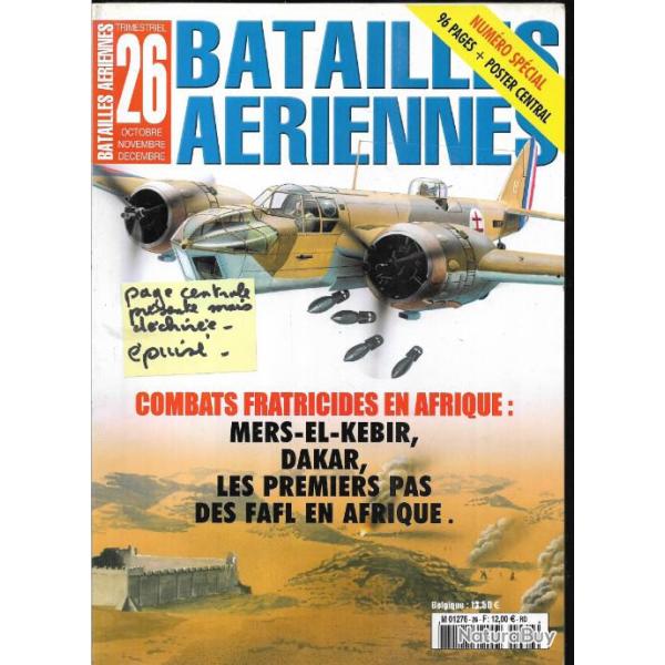 batailles a�riennes n�26 combats fratricides en afrique , lysander, dewoitine