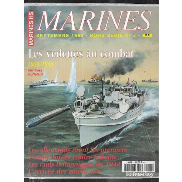 marines hors s�rie n 7 les vedettes au combat 1939-1945 , kriesgsmarine , royal navy