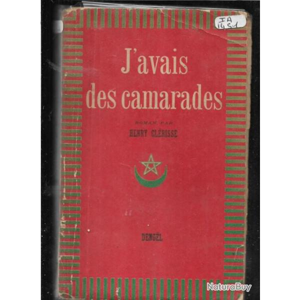 j'avais des camarades . Maroc . spahis marocains