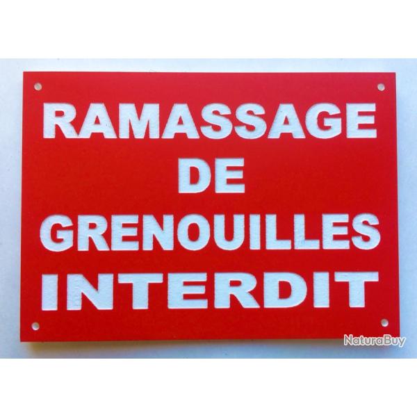 Panneau "RAMASSAGE DE GRENOUILLES INTERDIT" 300x400 mm