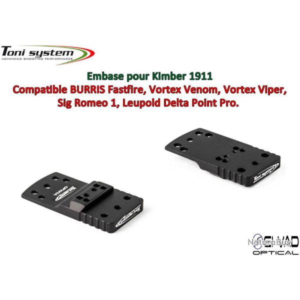 Embase TS pour Kimber 1911 Version A - Compatible Fastfire 3, Vortex Venom, Sig Romeo 1