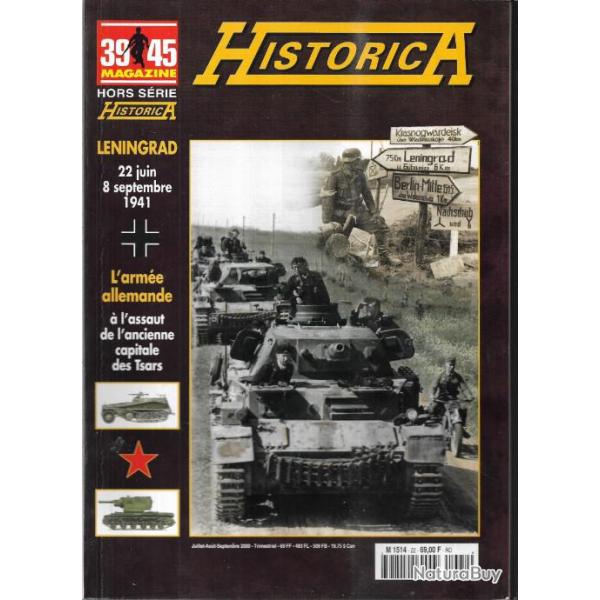 39-45 hors-s�rie historica n�22 l�ningrad  l'arm�e allemande � l'assaut de l'ancienne capitale des t