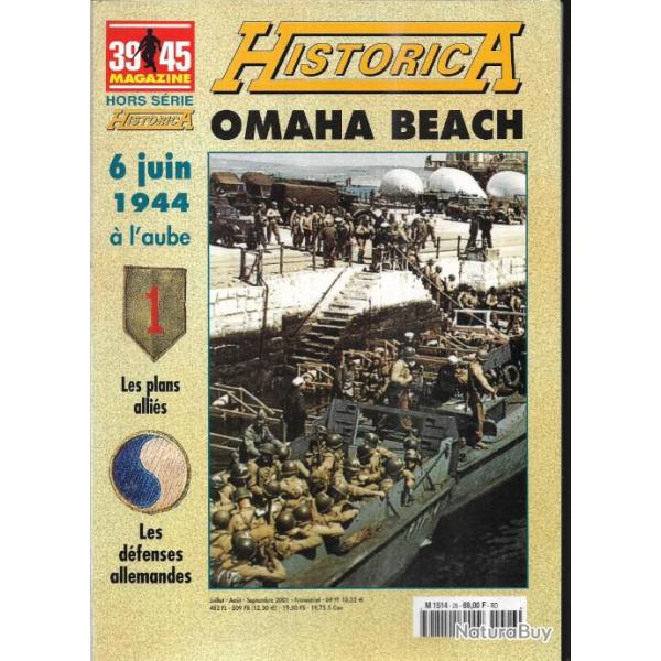 39-45 hors-s�rie historica n�26 omaha beach 6 juin 1944 , les d�fenses allemandes , les plans alli�s