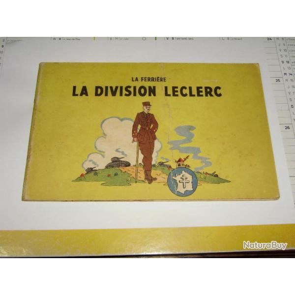 Tr�s rare : La Ferri�re , LA DIVISION LECLERC, Athos 1944
