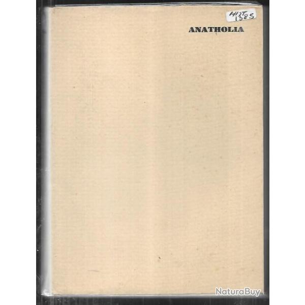 anatholia ou l'histoire d�plorable d'anatholia de ronchaux survenue en sa seigneurie de montfort en