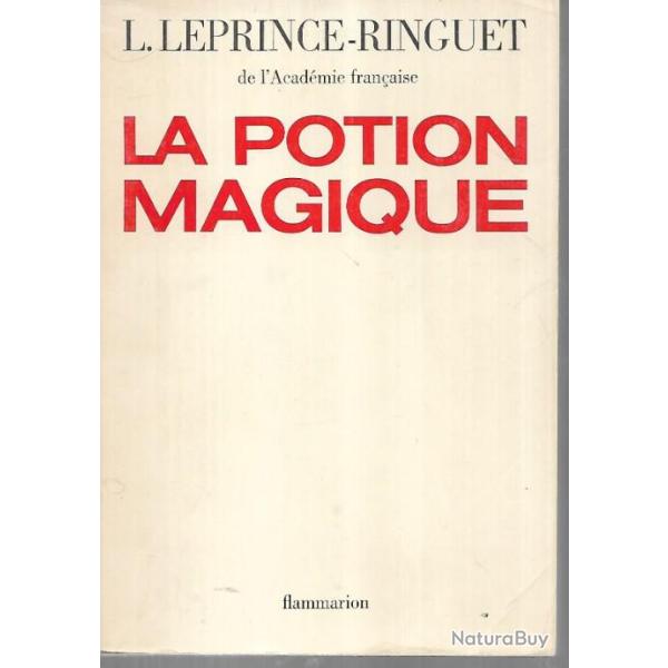 la potion magique de louis leprince ringuet