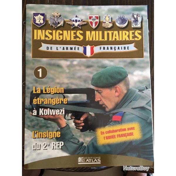 INSIGNES MILITAIRES " LA LEGION ETRANGERE" Editions ATLAS