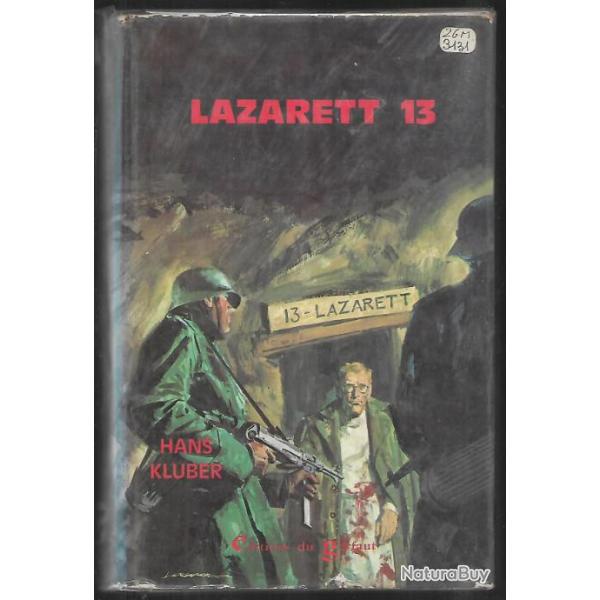 lazarett 13, d'hans kluber  front russe  �ditions du Gerfaut roman de guerre