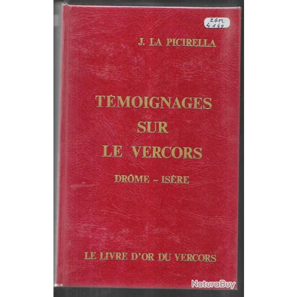 t�moignages sur le vercors drome-is�re de joseph la picirella d�dicac�