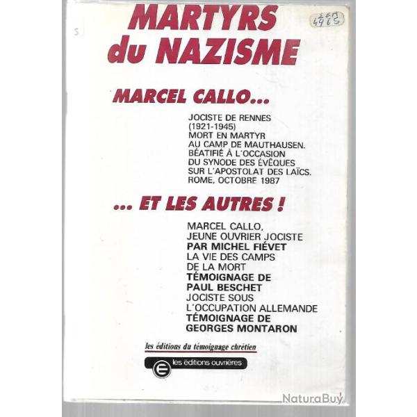 martyrs du nazisme marcel callo, et les autres , jociste , j.o.c.